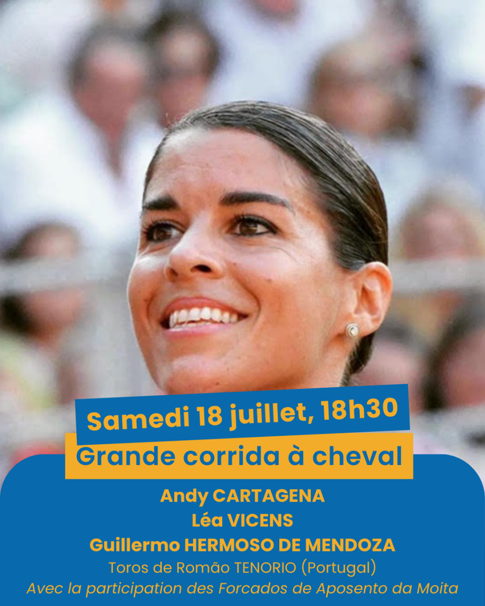 Corrida à Cheval à Bayonne Andy Cartagena, Lea Vicens, Guillermo Hermoso de Mendoza